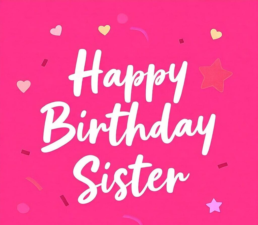 Happy Birthday Sister images