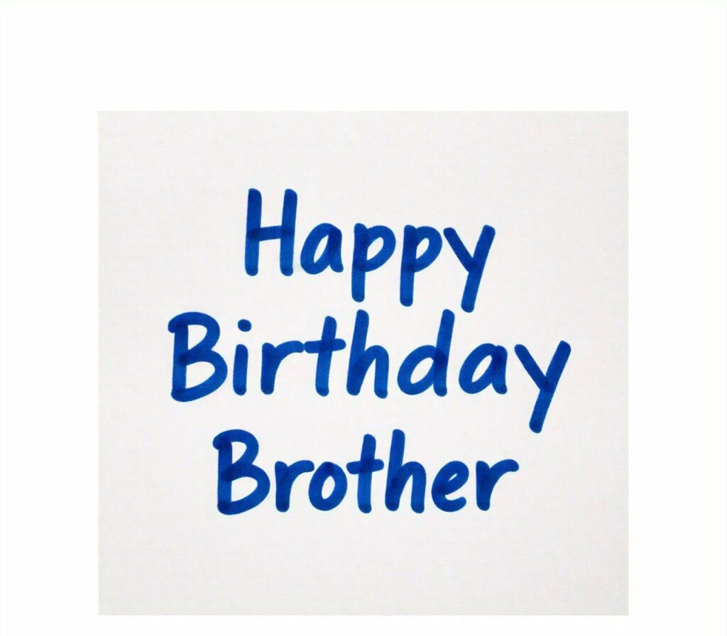 New Happy Birthday Brother