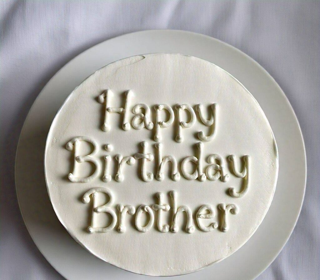 Happy Birthday Brother