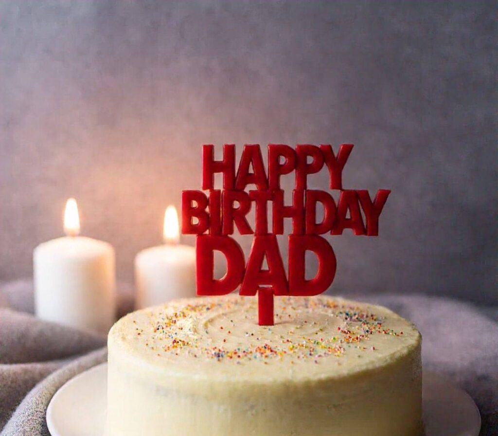 Happy Birthday Dad