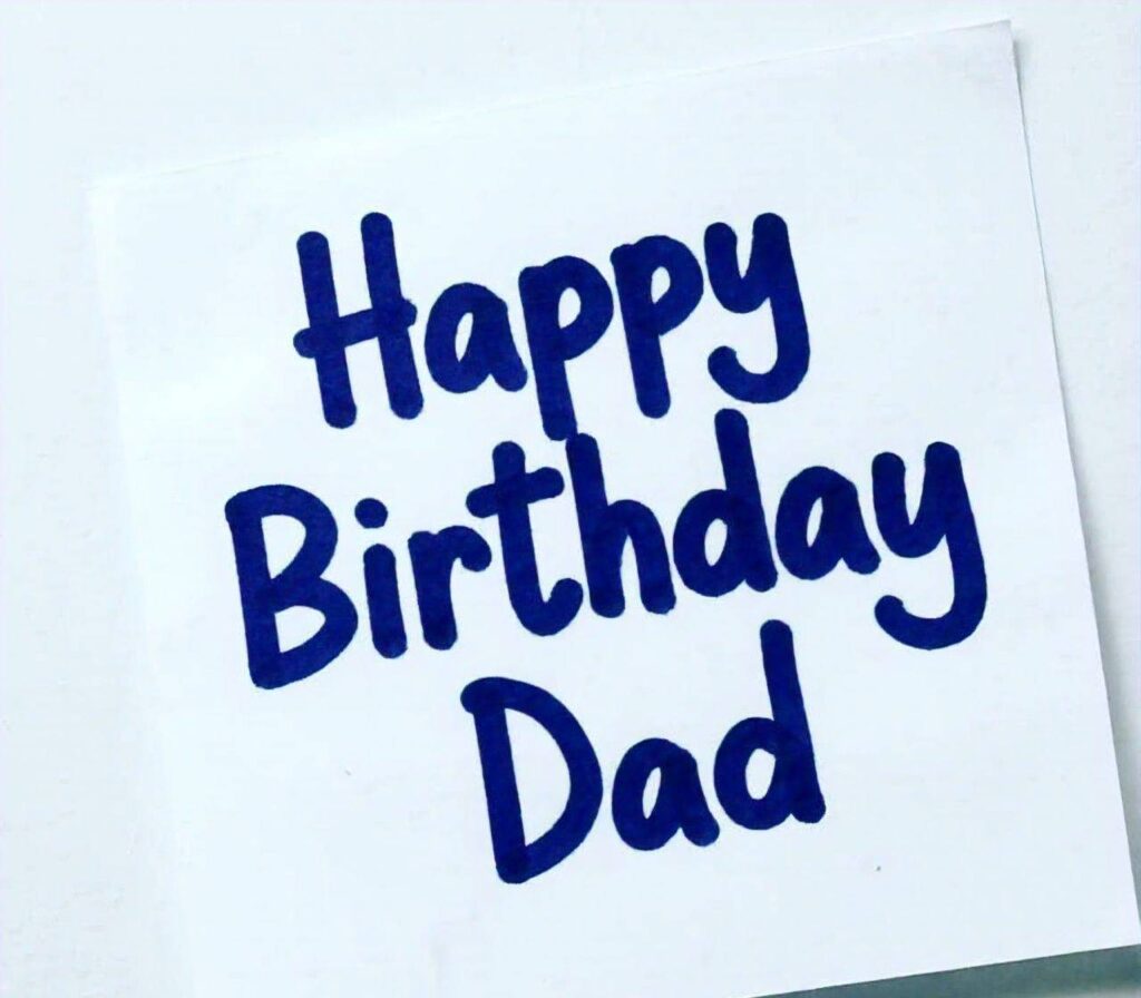 Happy Birthday Dad wishes