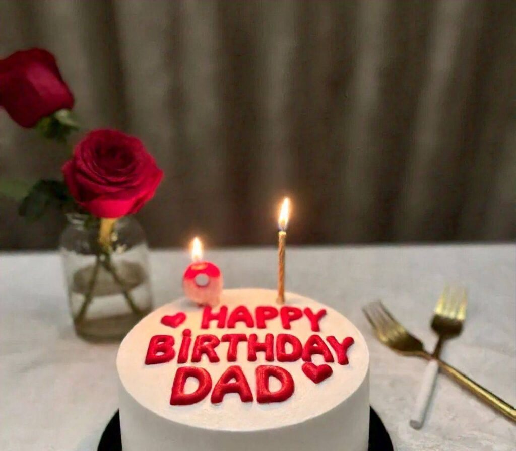 Happy Birthday Dad