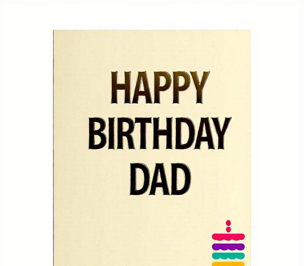 Happy Birthday Dad