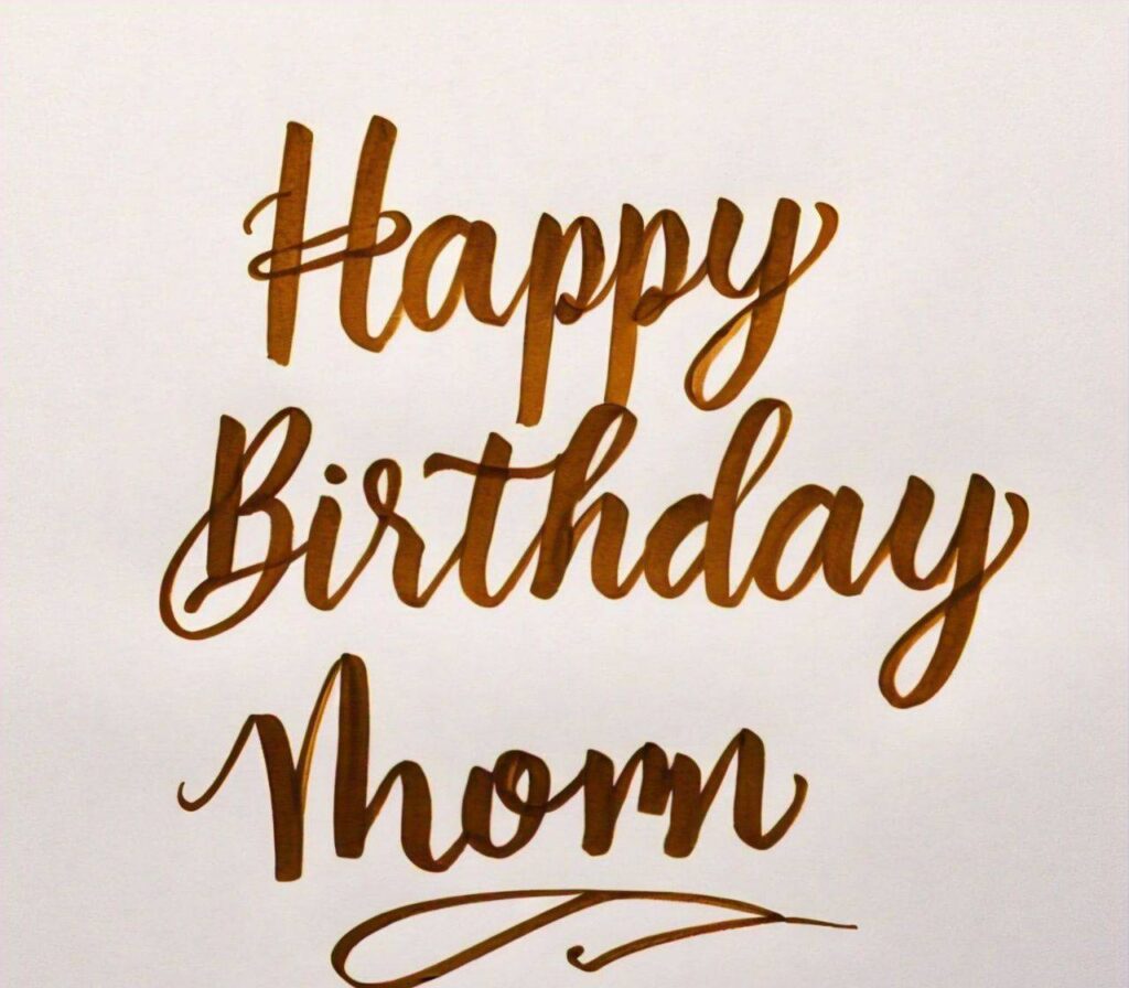 Happy Birthday Mom