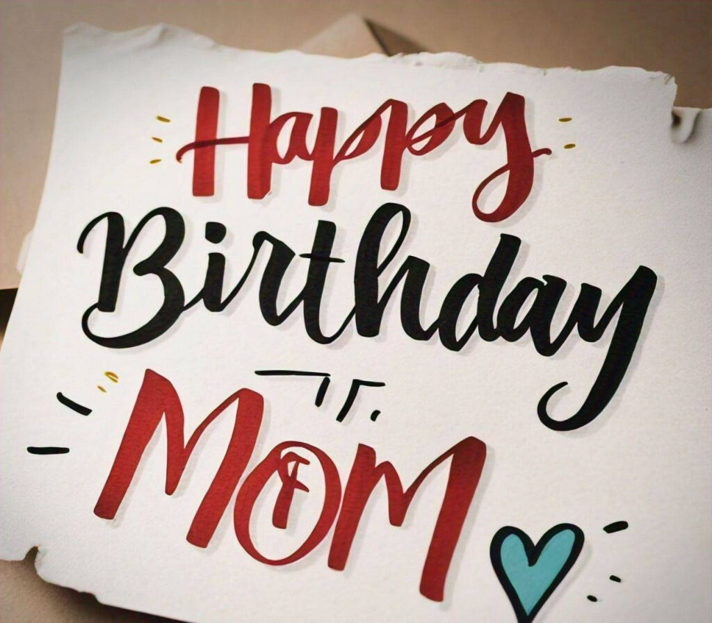 Happy Birthday Mom