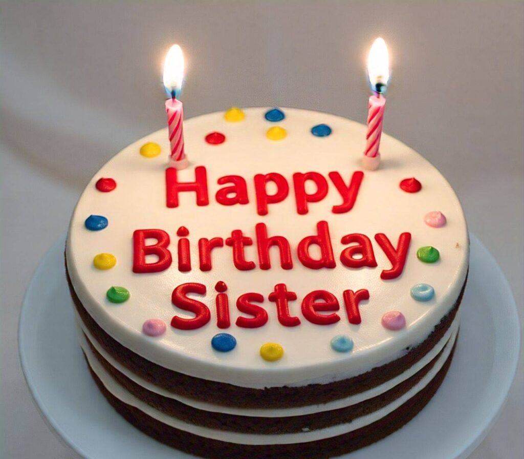 Happy Birthday Sister