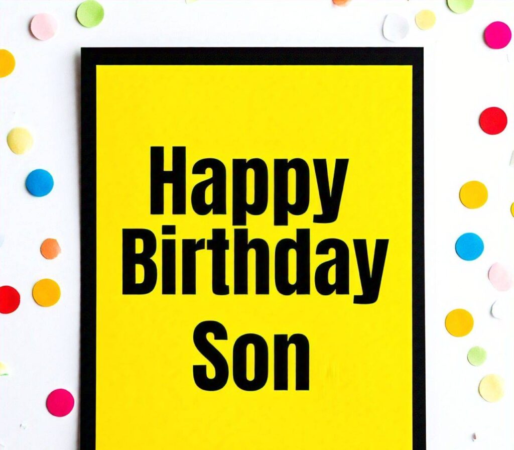 Happy Birthday Son