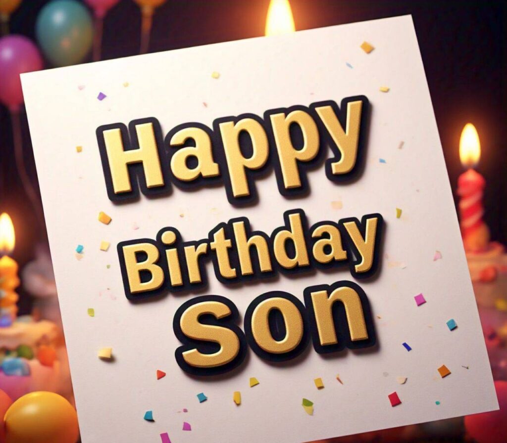 Happy Birthday Son