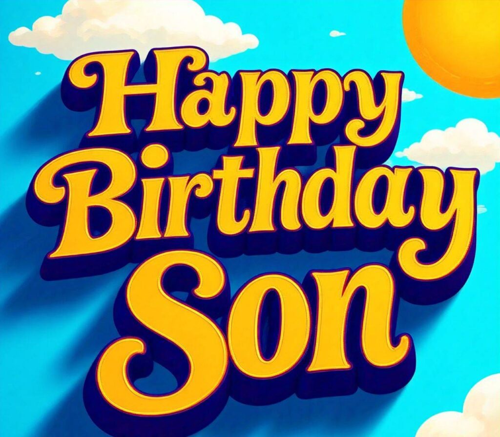 Happy Birthday Son