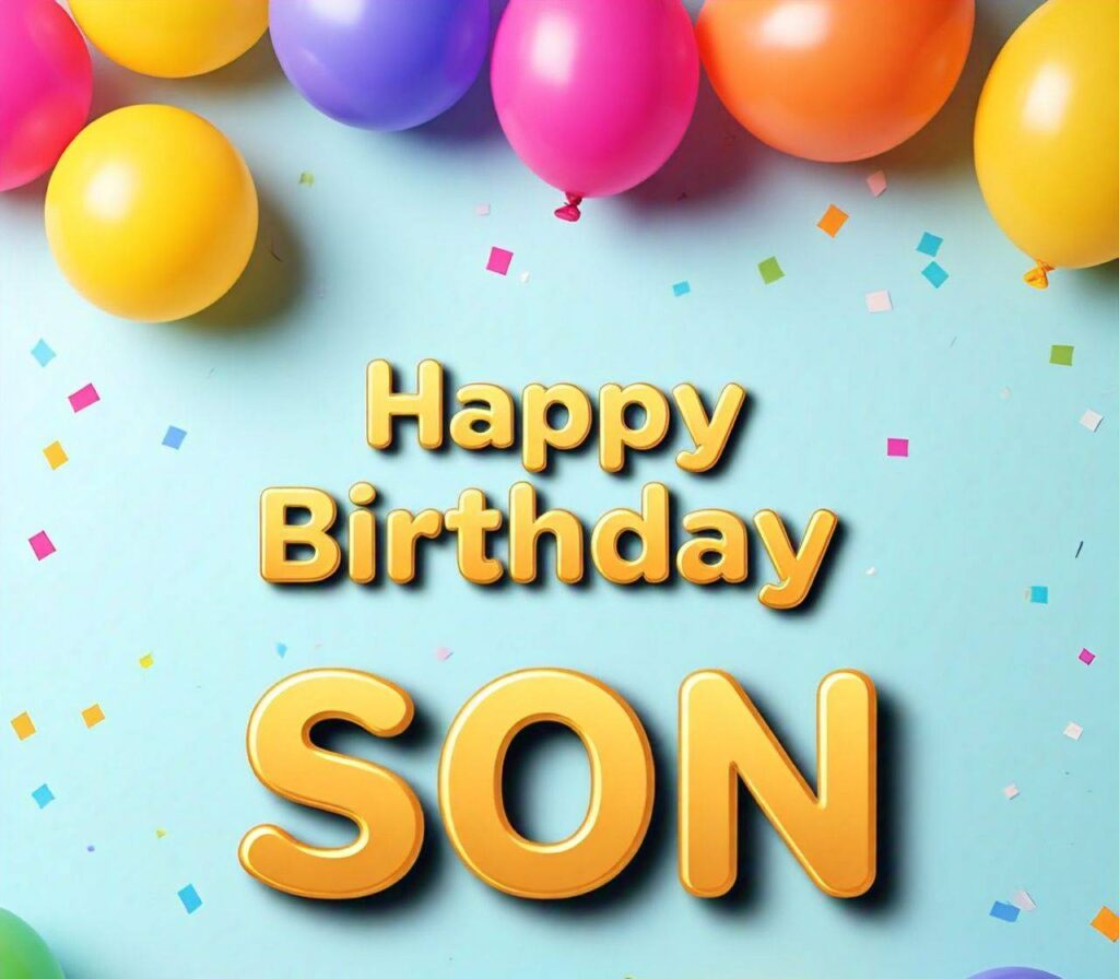 Happy Birthday Son