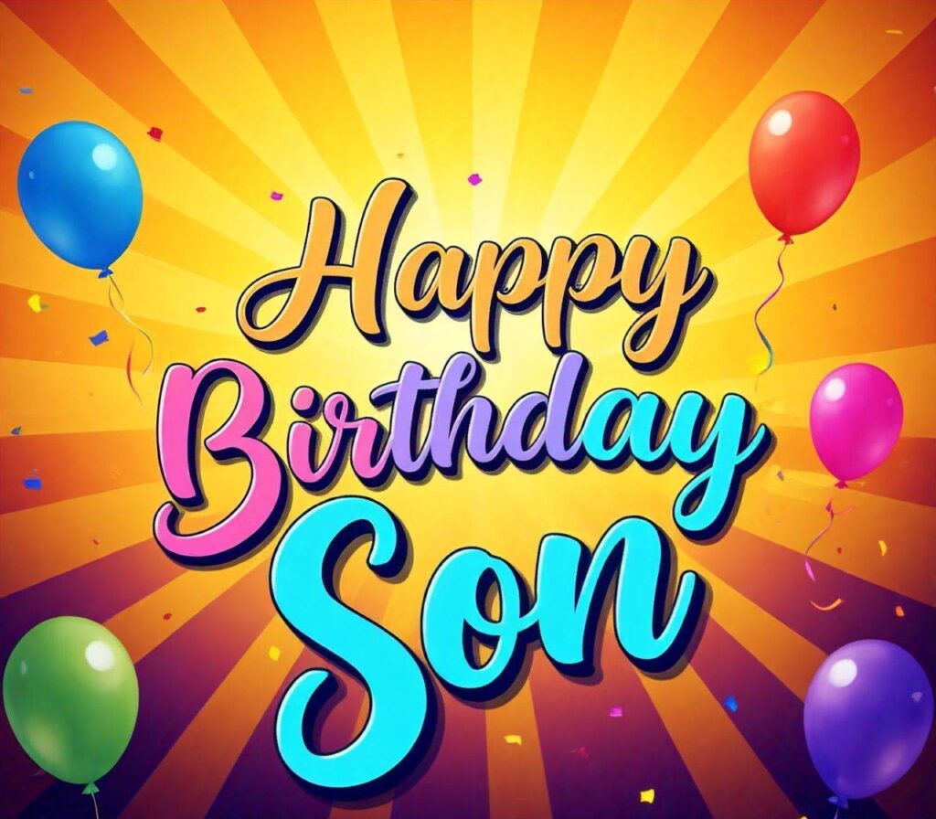 Happy Birthday Son