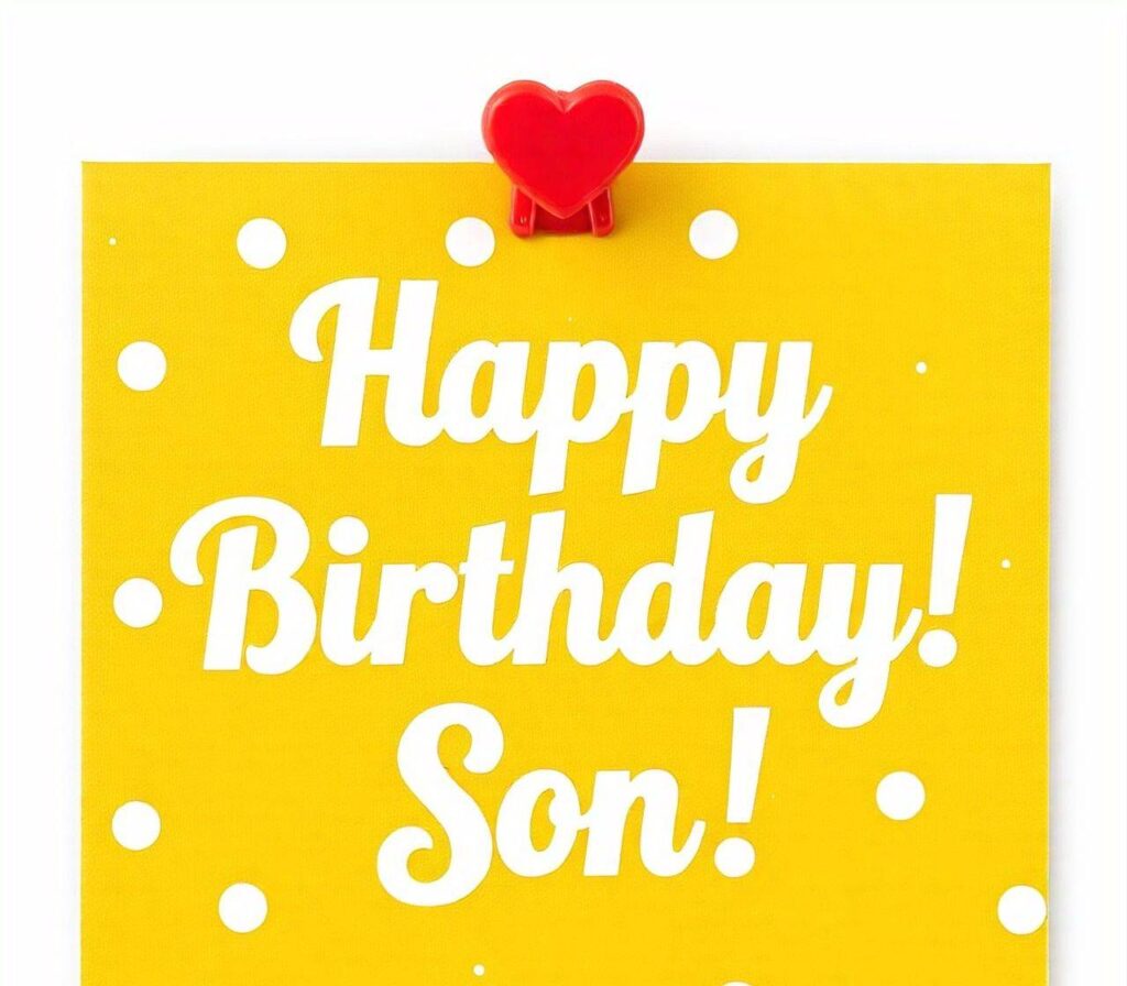 Happy Birthday Son