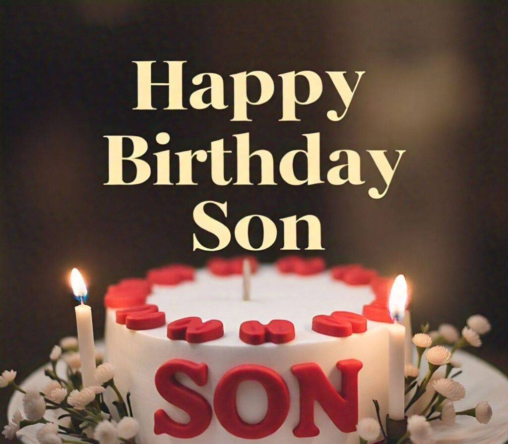 Happy Birthday Son