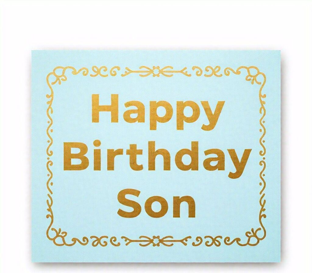 Happy Birthday Son