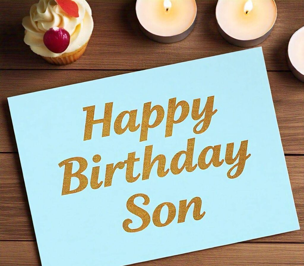 Happy Birthday Son