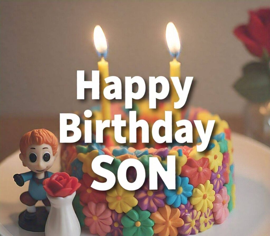 Happy Birthday Son