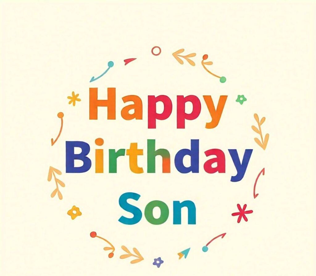 Happy Birthday Son