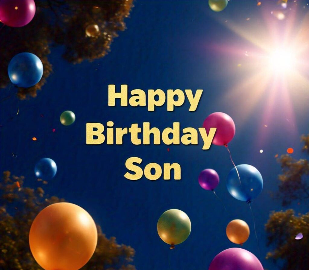 Happy Birthday Son