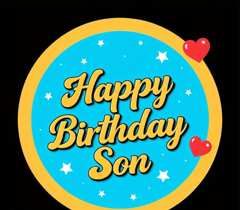 Happy Birthday Son