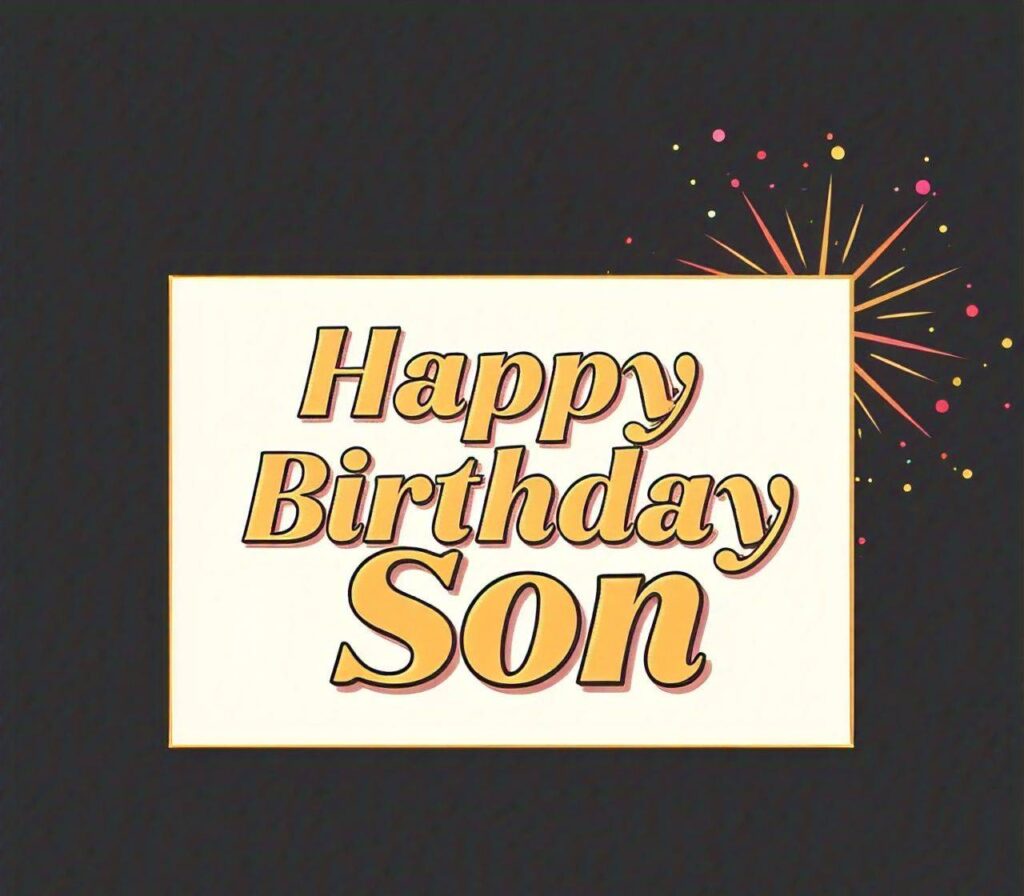 Lovely Happy Birthday Son