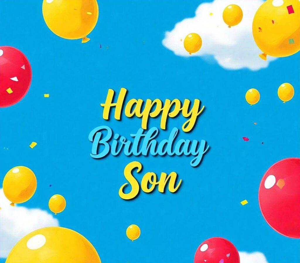 Happy Birthday Son